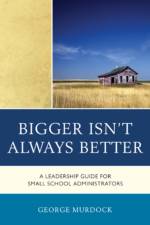 Bigger Isn't Always Better af George Murdock