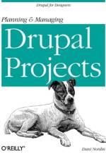 Planning and Managing Drupal Projects af Dani Nordin