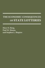 The Economic Consequences of State Lotteries af Mary Borg