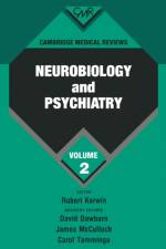 Cambridge Medical Reviews: Neurobiology and Psychiatry: Volume 2 af David Dawbarn