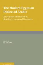 The Modern Egyptian Dialect of Arabic af K. Vollers