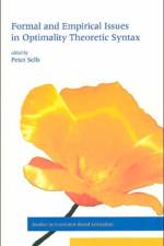 Formal and Empirical Issues in Optimality Theoretic Syntax