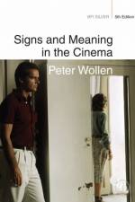 Signs and Meaning in the Cinema af Peter Wollen