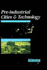 Pre-Industrial Cities and Technology af Colin Chant