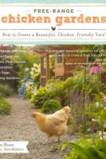 Free-Range Chicken Gardens af Jessi Bloom