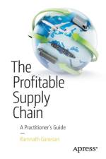 The Profitable Supply Chain af Ramnath Ganesan