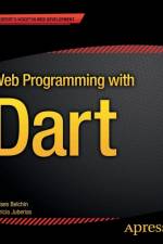 Web Programming with Dart af Patricia Juberias