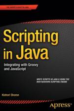Scripting in Java af Kishori Sharan