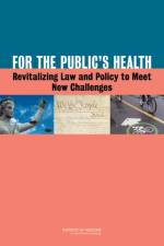 For the Public's Health af Institute of Medicine
