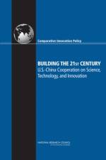 Building the 21st Century af Committee on Comparative National Innovation Policies: Best Practice for the 21st Century