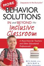More Behavior Solutions in and Beyond the Inclusive Classroom af Beth Aune