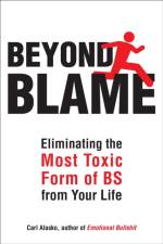 Beyond Blame af Carl (Carl Alasko) Alasko