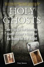 Holy Ghosts af Gary (Gary Jansen) Jansen