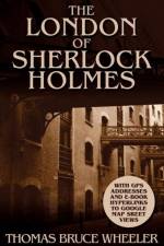 London of Sherlock Holmes - Over 400 Computer Generated Street Level Photos af Thomas Bruce Wheeler