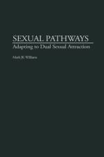 Sexual Pathways af Mark J. Williams