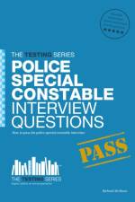 Police Special Constable Interview Questions and Answers af Richard McMunn
