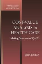 Cost-Value Analysis in Health Care af Erik (National Institute of Public Health Nord