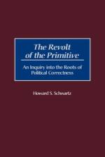 The Revolt of the Primitive af Howard S. Schwartz