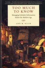 Too Much to Know af Ann M. Blair