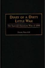 Diary of a Dirty Little War af Harvey Rosenfeld