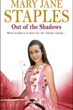 Out Of The Shadows af Mary Jane Staples