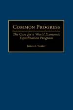 Common Progress af James A. Yunker