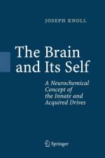Brain and Its Self af Joseph Knoll