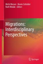 Migrations: Interdisciplinary Perspectives