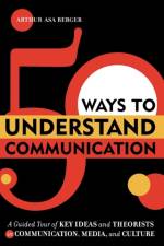 50 Ways to Understand Communication