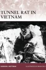 Tunnel Rat in Vietnam af Gordon L. Rottman