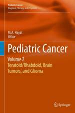Pediatric Cancer, Volume 2