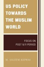 US Policy Towards the Muslim World