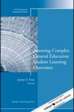 Assessing Complex General Education Student Learning Outcomes af IR (Institutional Research)