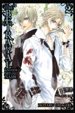The Betrayal Knows My Name: Vol 2 af Hotaru Odagiri