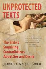 Unprotected Texts af Jennifer Wright Knust