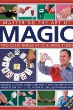 Mastering the Art of Magic: Two Great Books of Conjuring Tricks af Nicholas Einhorn