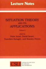 Situation Theory and Its Applications: Volume 3 af Peter Aczel