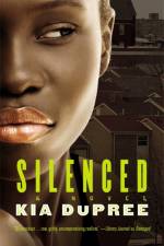 Silenced af Kia Dupree