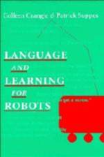 Language and Learning for Robots af Colleen Crangle