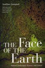 The Face of the Earth af SueEllen Campbell