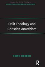 Dalit Theology and Christian Anarchism af Keith Hebden