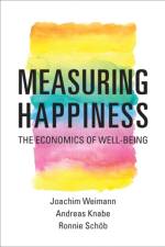 Measuring Happiness af Joachim Weimann