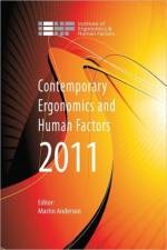 Contemporary Ergonomics and Human Factors 2011