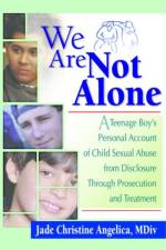 We Are Not Alone af Jade Christine Angelica