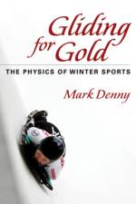 Gliding for Gold af Mark Denny