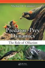 Predator-Prey Dynamics af Michael R. Conover