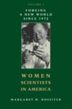 Women Scientists in America af Margaret W. Rossiter