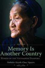 Memory Is Another Country af Nathalie Huynh Chau Nguyen