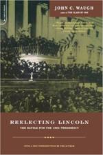 Reelecting Lincoln af John Waugh