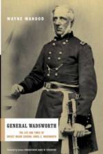 General Wadsworth af Wayne Mahood